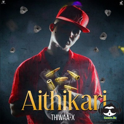 Aithikari - Thiwaa  X