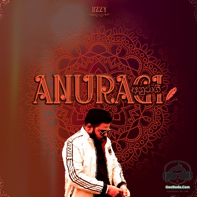 Anuragi (Album Tracks Teaser) - Jizzy