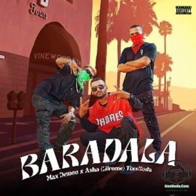 Baradaala - Lil Rome Asha x Max Demon x Tikzkoda