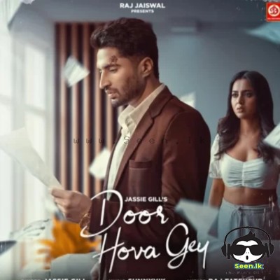 Door Hova Gey - Jassie Gill