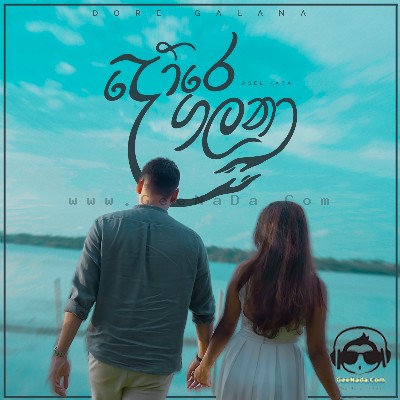 Dore Galana - Asel Karannagoda