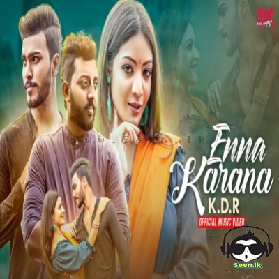 Enna Karana - KDR