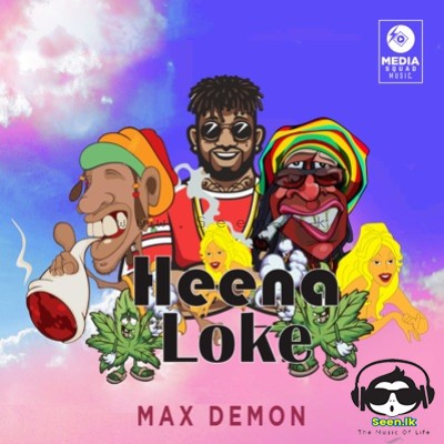 Heena Loke - Alokaya x Max Demon x Lil Ravixx