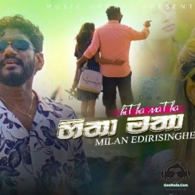 Hitha Matha - Milan Edirisinghe