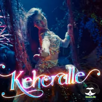 Keheralle - Ashanthi x Dilo & Pasan Liyanage