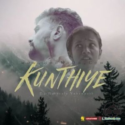 Kunthiye - Wathsala Yahampath