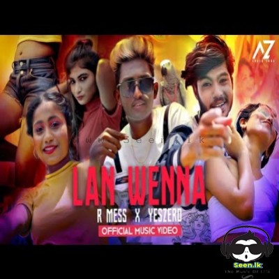 Lan Wenna - R MESS Feat. Yeszerd