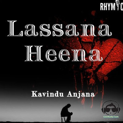 Lassana Heena - Kavindu Anjana