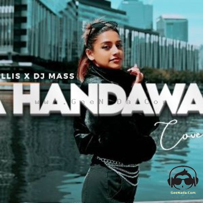 Ma Handawala (Cover Remix) - Romaine WIllis