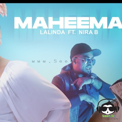 Maheema - Lalinda Ranaweera & Nirmal Bandara