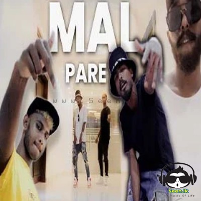 Mal Pare - NT & Lilah ft. Nadiyah