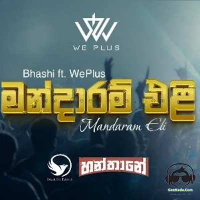 Mandaram Eli (Live at Hanthane) - WePlus