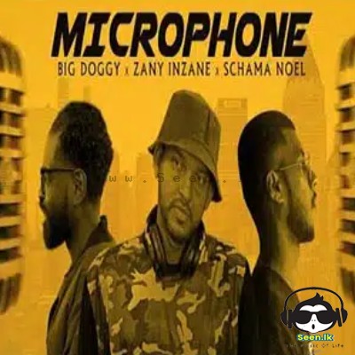Microphone - Big Doggy X Zany Inzane X Schama Noel