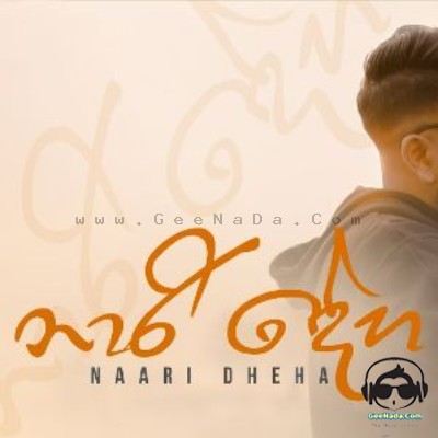 Naari Dheha - Randhir Arachchige