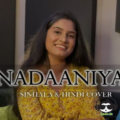 Nadaaniyan Sinhala & Hindi Cover - Ishara Kalpani