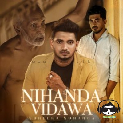 Nihanda Vidawa - Suneera Sumanga