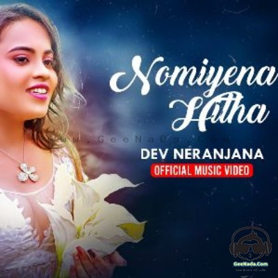 Nomiyena Hitha - Devindi Neranjana (Dev)