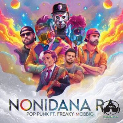 Nonidana Ra - Pop Punk & Freaky Mobbig