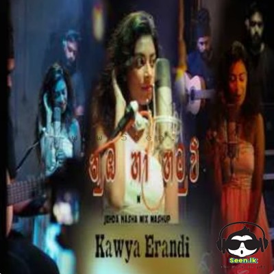 Numba Ha & Jehda Nasha Mix Mashup - D R A C K ft. Kawya Erandi