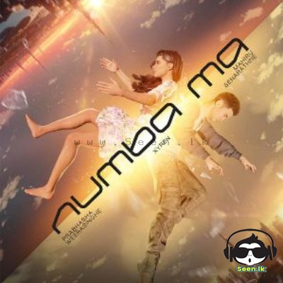 Numba Ma - Mahiru Senarathne
