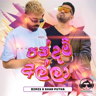 Pandam Alla - Dimi3 & Shan Putha
