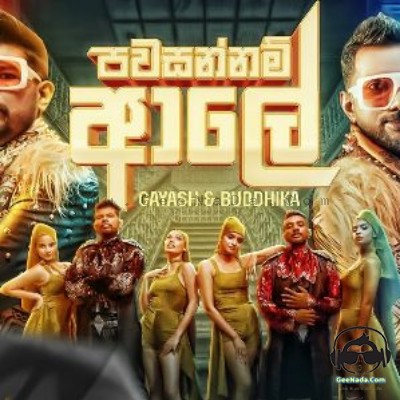 Pawasannam Aale - Gayash & Buddhika