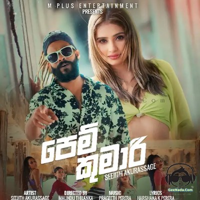 Pem Kumari (Suranganaviyak Wage) - Seejith Akurassage
