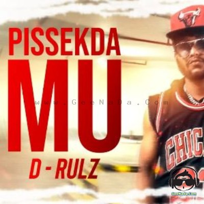 Pissekda Mu - D-Rulz