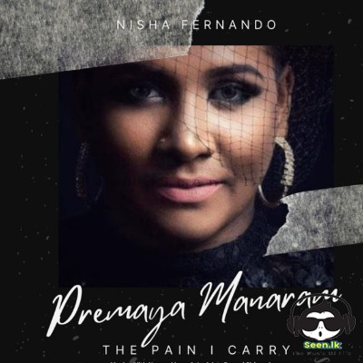 Premaya Manaram - Nisha Fernando