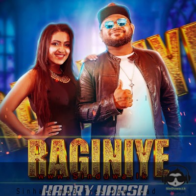 Raginiye - Harry Harsh