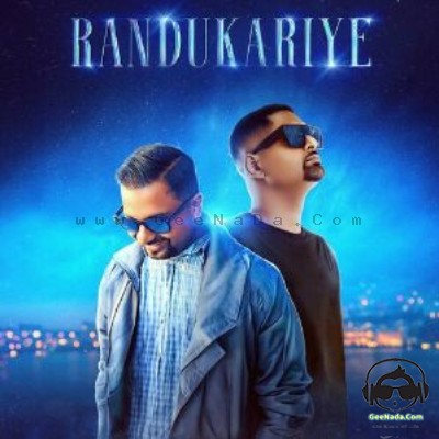 Randukariye - Ranidu & Iraj ft. KK
