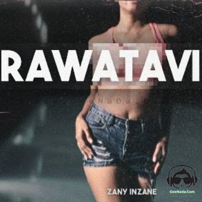 Rawatavi As - Zany Inzane