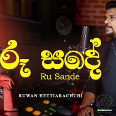 Ru Sande (Studio Cover) - Ruwan Hettiarachchi