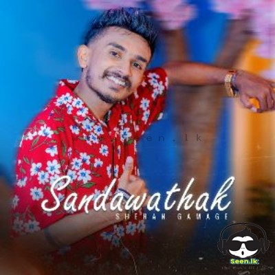 Sandawathak - Shehan Gamage