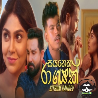 Sayaneka Ragayak - Sithum Randev
