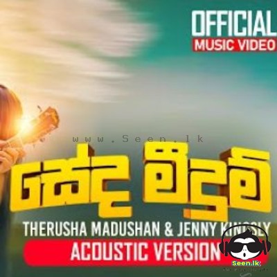 Seda Meedum (Acoustic Version) - Therusha Madushan & Jenny Kingsly