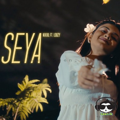 Seya - Nikhil Adithya ft Louzy