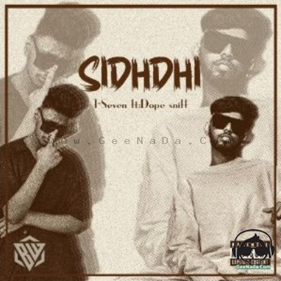 Sidhdhi - T SEVEN, Dope sniff