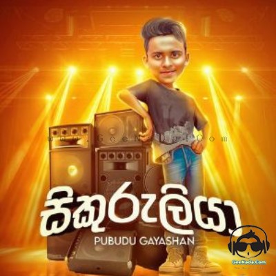 Sikuruliyawee - Pubudu Gayashan