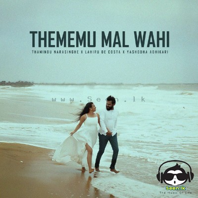 Thememu Mal Wahi - Thamindu Narasinghe