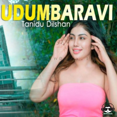 Udumbaravi - Tanidu Dilshan