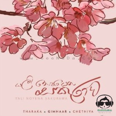 Yali Noyena Sakurawa - Tharaka Pathirana