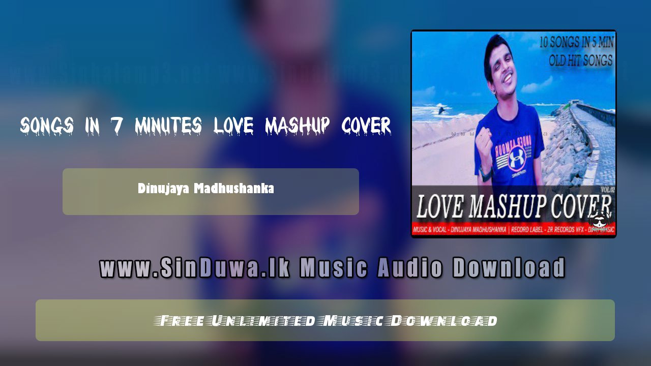10-Songs In 7 Minutes Love Mashup Cover (Vol-II) by Dinujaya Madhushanka song cover