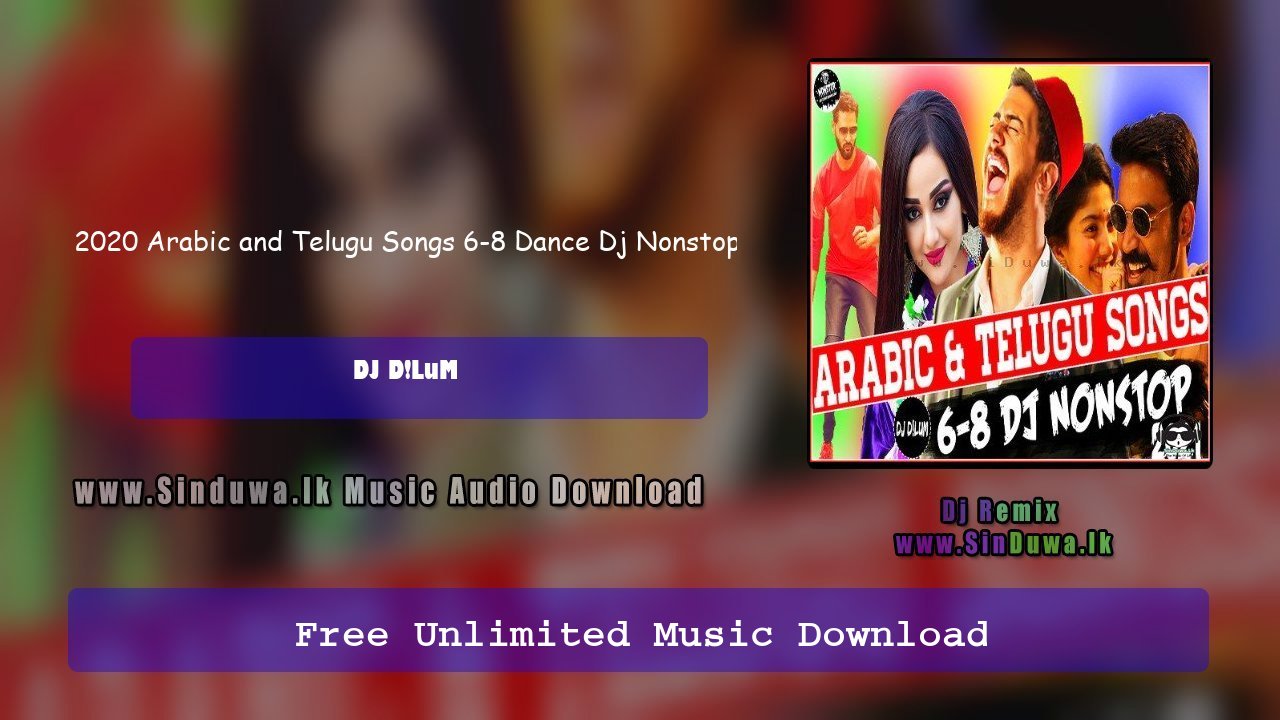 2020 Arabic and Telugu Songs 6-8 Dance Dj Nonstop