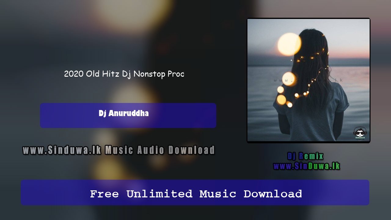 2020 Old Hitz Dj Nonstop Prod