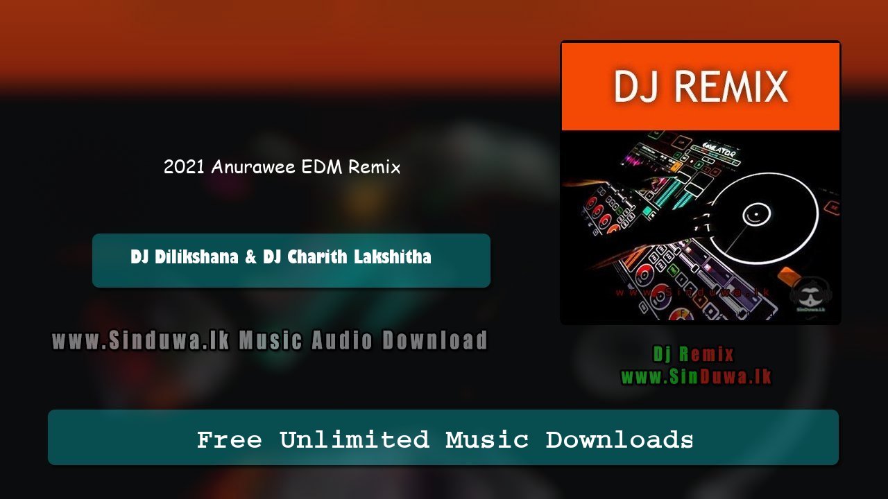 2021 Anurawee EDM Remix