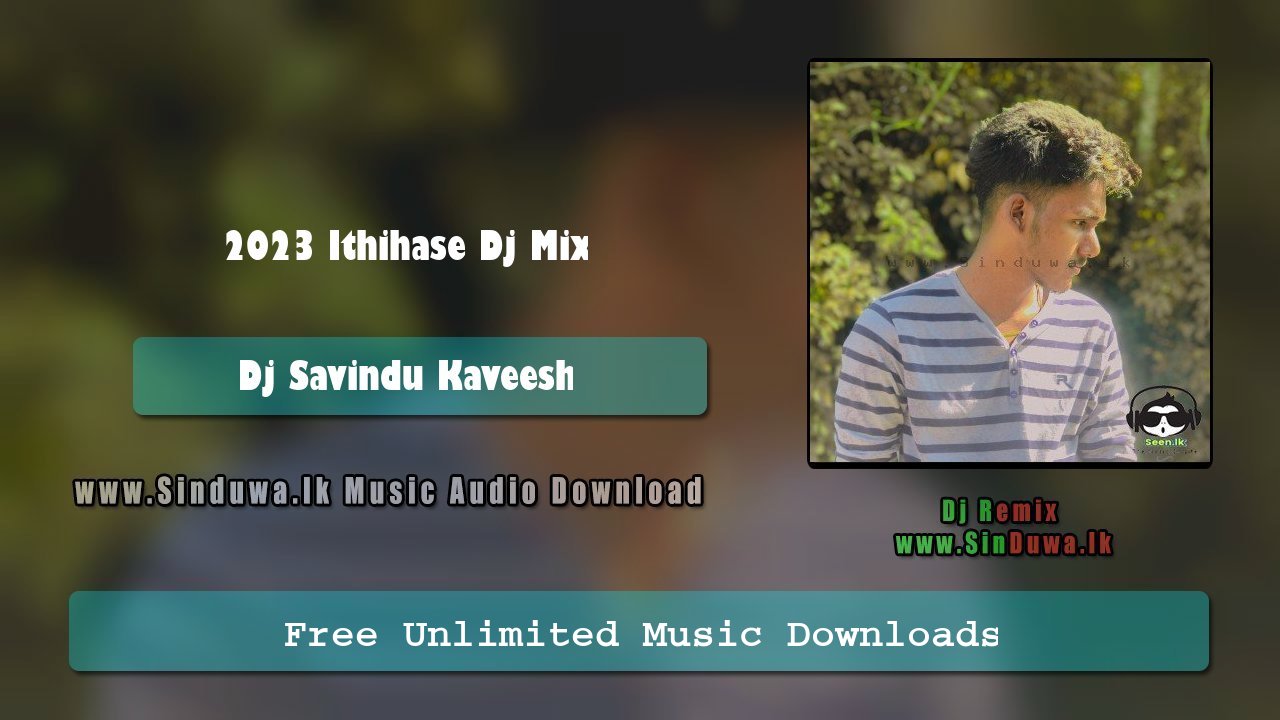 2023 Ithihase Dj Mix