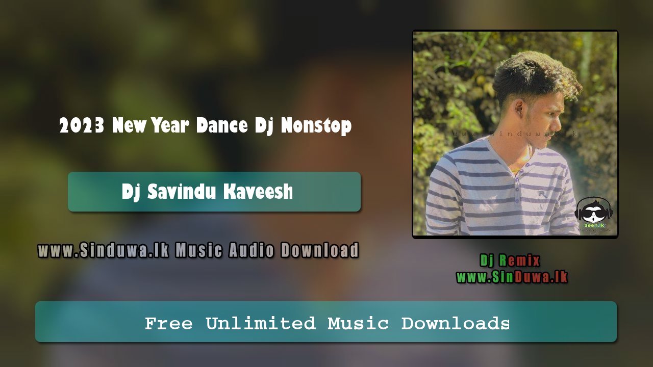 2023 New Year Dance Dj Nonstop 