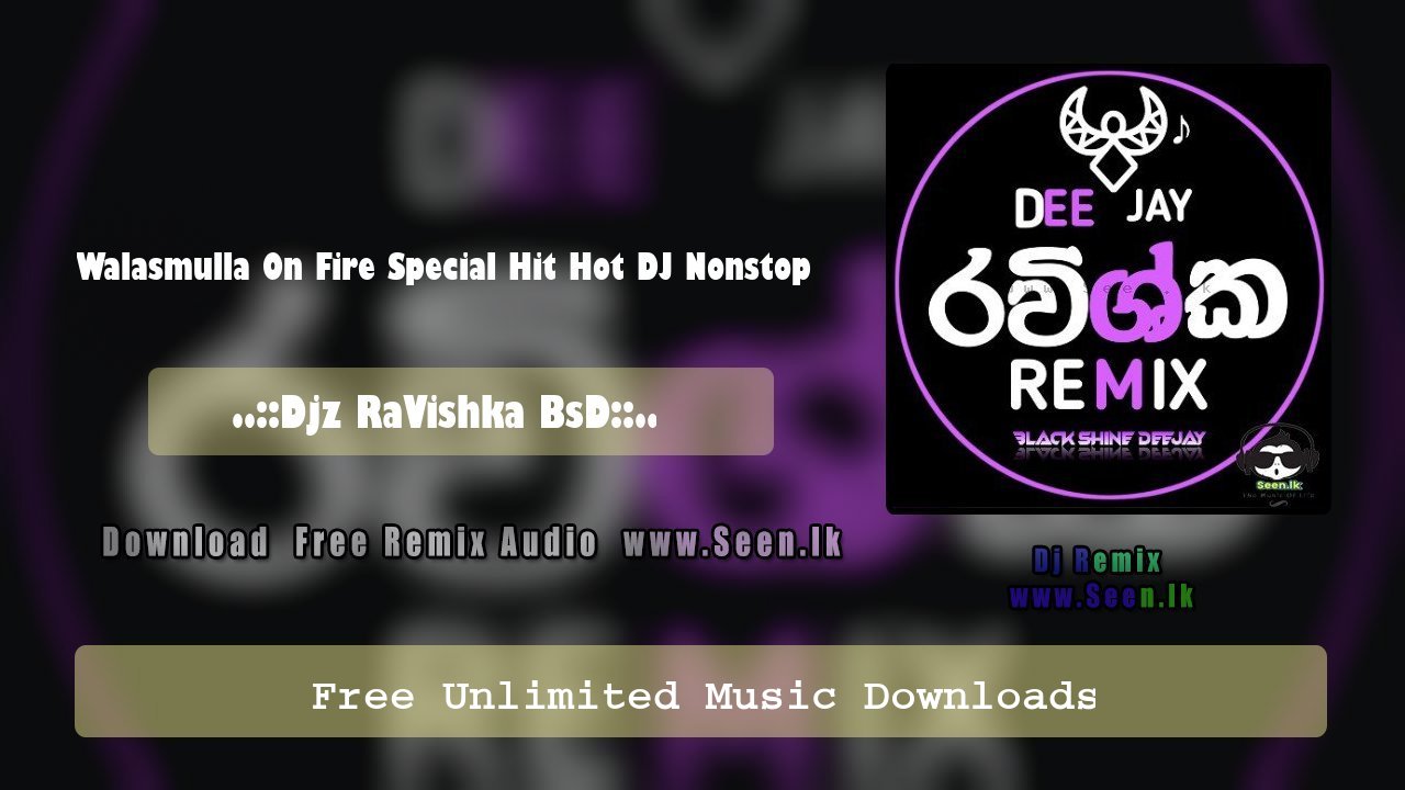 2R24 Walasmulla On Fire Old FT New Boot Song Hit Hot Dj Nonstop 