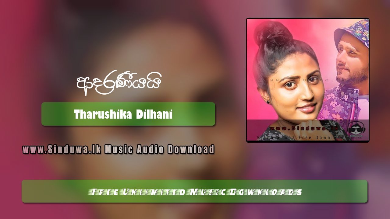 Adaraneeyai by Tharushika Dilhani song cover